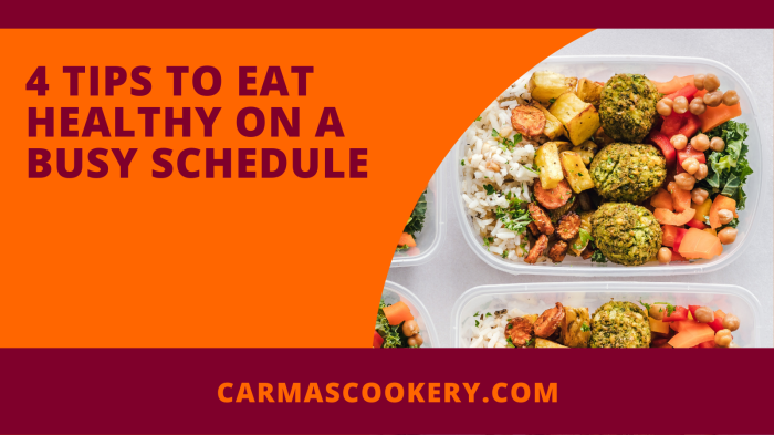Healthy eating tips for busy schedules